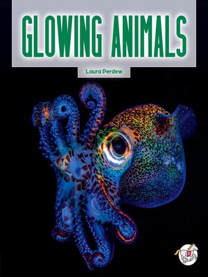 cover image of Glowing Animals